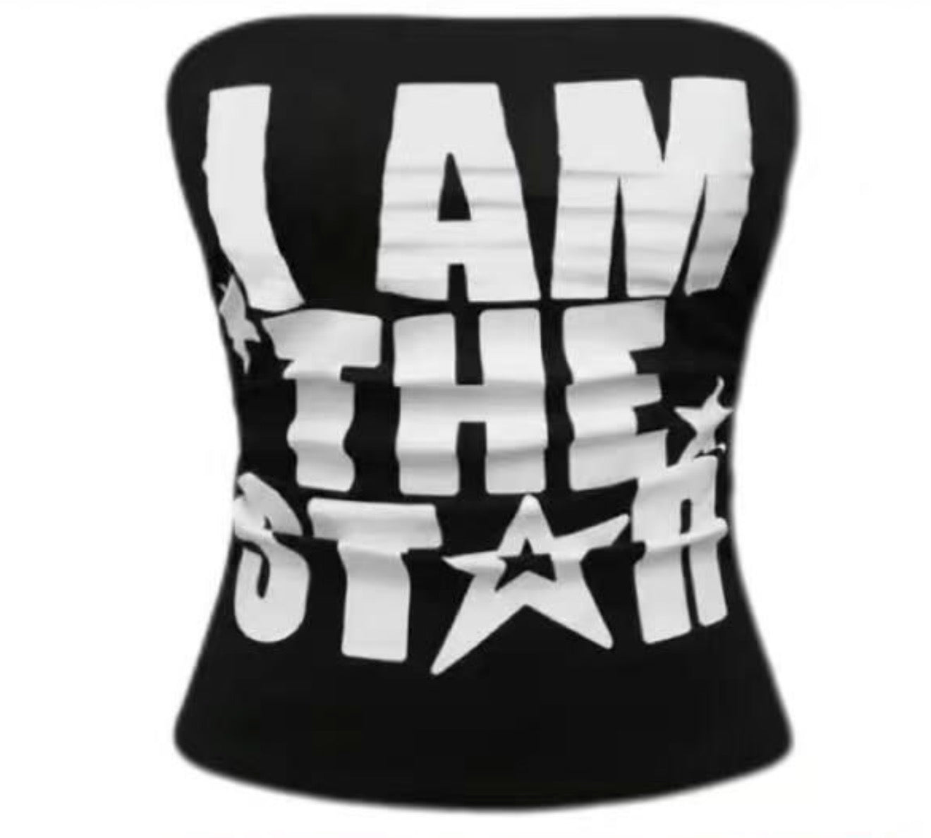 “ I Am The Star Tube Top”